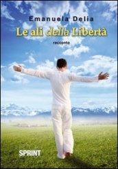 Le ali della libertà