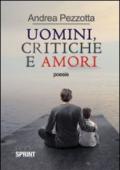 Uomini, critiche e amori