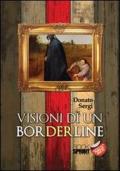 Visioni di un borderline