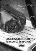 Ascensionismo tracce di trascorsi