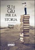 Su e giù per la storia