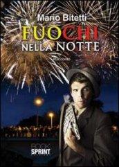 Fuochi nella notte