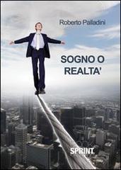 Sogno o realtà