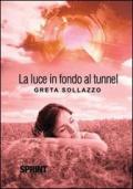 La luce in fondo al tunnel