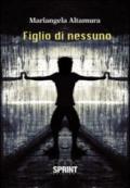 Figlio di nessuno