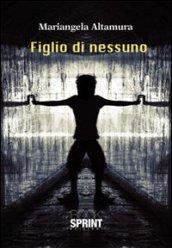 Figlio di nessuno