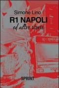 R1 Napoli ed altre storie