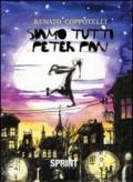 Siamo tutti Peter Pan