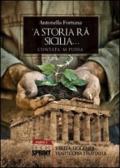 'A Storia rà Sicilia...