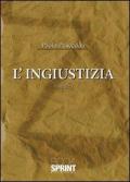 L' ingiustizia