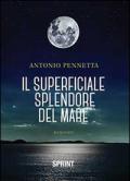Il superficiale splendore del mare