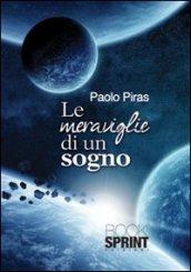 Le meraviglie di un sogno