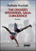 The crossed archangel saga: coincidence