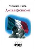 Amore e secessione