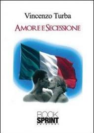 Amore e secessione