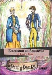 Estetismo ed anestesia