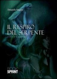 Il respiro del serpente