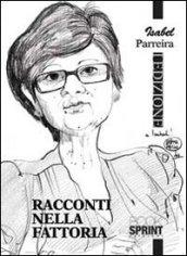 Racconti nella fattoria