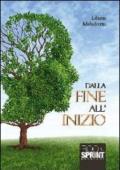 Dalla fine all'inizio