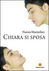 Chiara si sposa