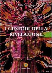 I custodi della rivelazione