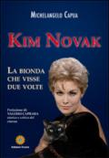 Kim Novak. La bionda che visse due volte