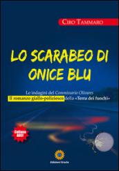 Lo scarabeo di onice blu. Le indagini del commissario Olivars