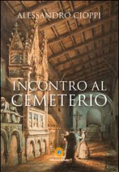 Incontro al Cemeterio