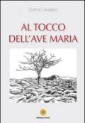 Al tocco dell'Ave Maria