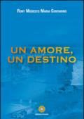 Un amore, un destino