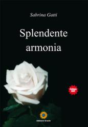 Splendente armonia