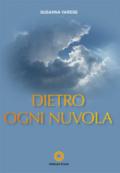 Dietro ogni nuvola