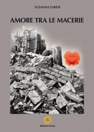 Amore tra le macerie