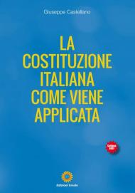 La Costituzione Italiana come viene applicata