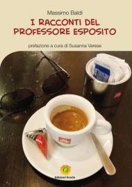 I racconti del professore Esposito