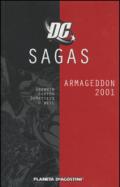 Dc Sagas N.6 Armageddon 2001