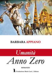 Umanità anno zero