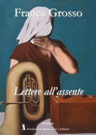 Lettere all'assente