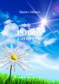 Poeta a otto anni