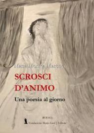 Scrosci d'animo. Una poesia al giorno