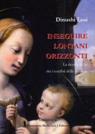 Inseguire lontani orizzonti.. La ricerca di Sé tra i confini delle infanzie.