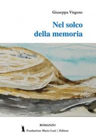 Nel solco della memoria