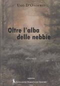 Oltre l'alba delle nebbie