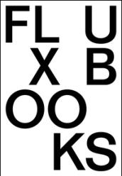 Fluxbooks. Ediz. illustrata