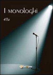 I monologhi