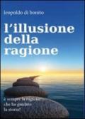 L'illusione della ragione