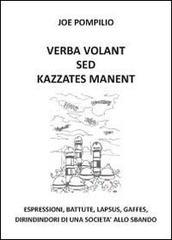 Verba volant sed kazzates manent