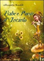 Fiabe e poesie d'incanto