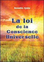 La loi de la Conscience Universelle