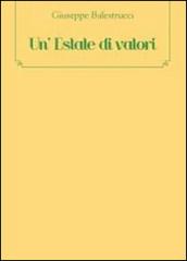 Un’Estate di valori (Narrativa)